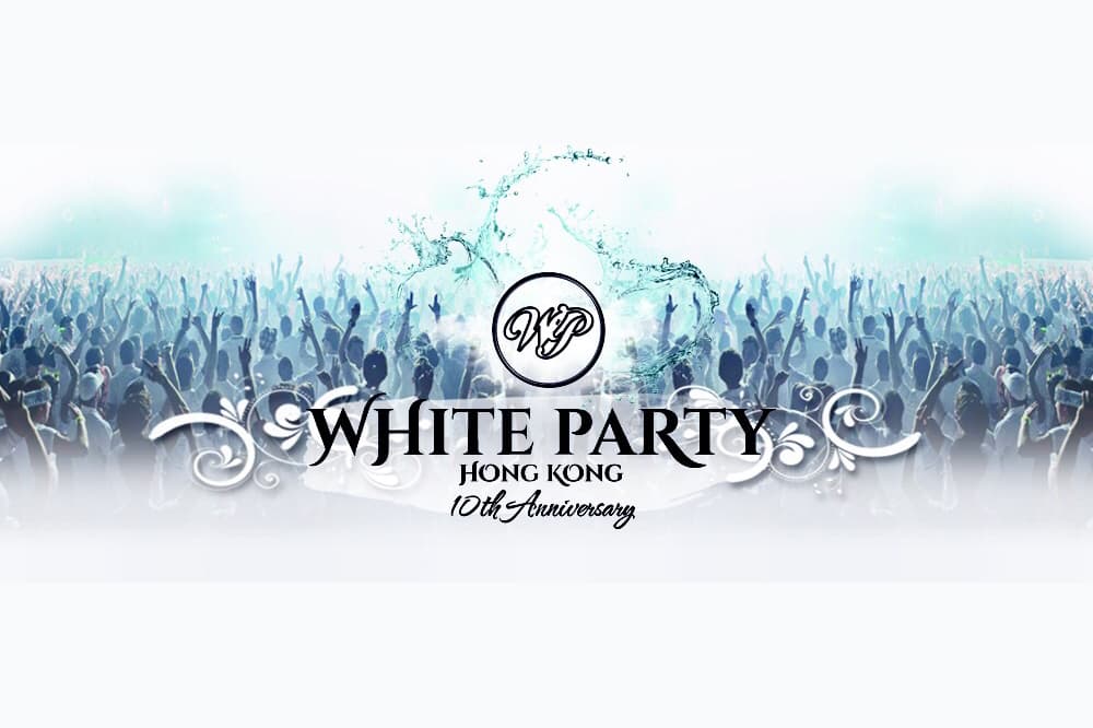 White Party HK 2015 Festival In Hong Kong 2015-05-30