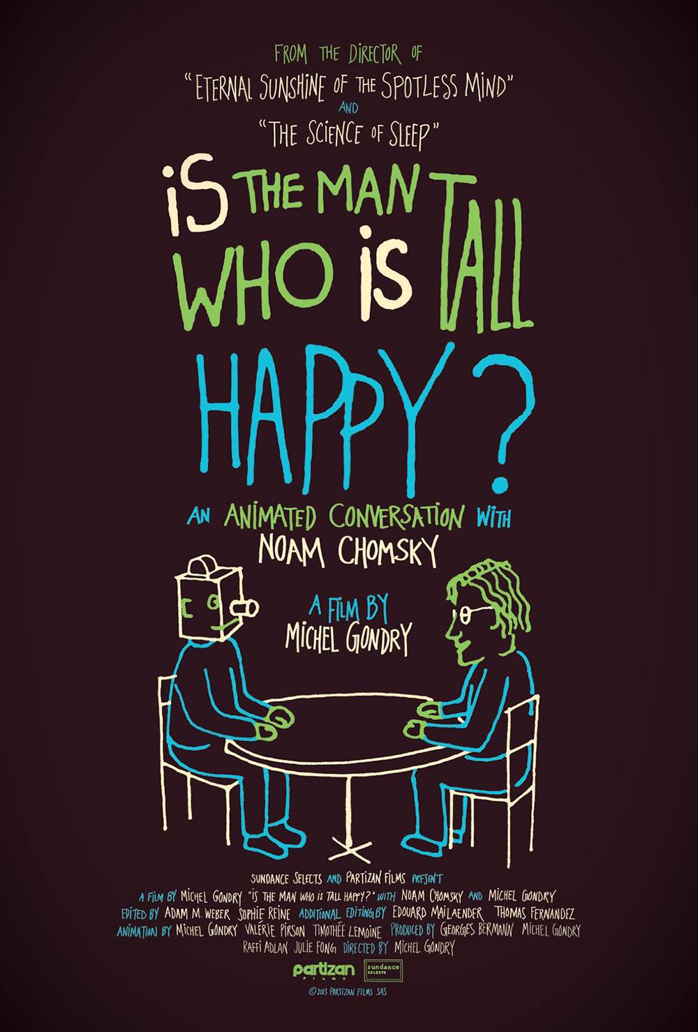 Is The Man Who Is Tall Happy?: An Animated Conversation With Noam Chomsky