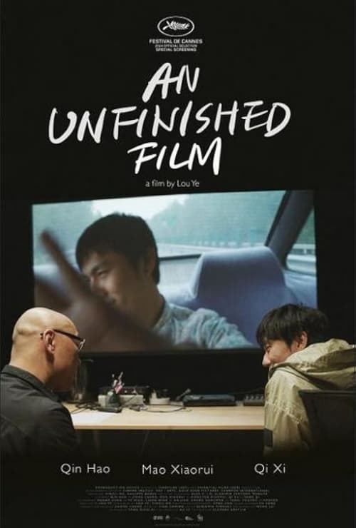 An Unfinished Film