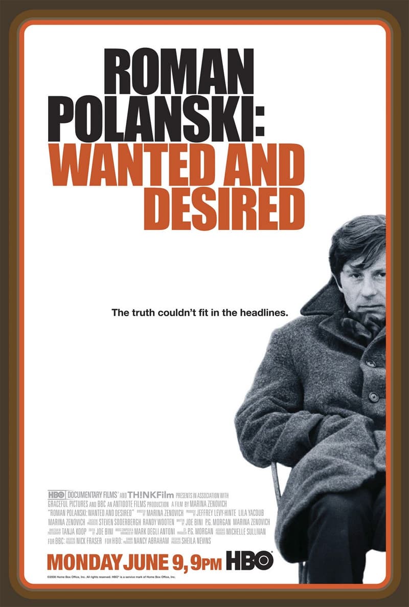 Roman Polanski: Wanted And Desired