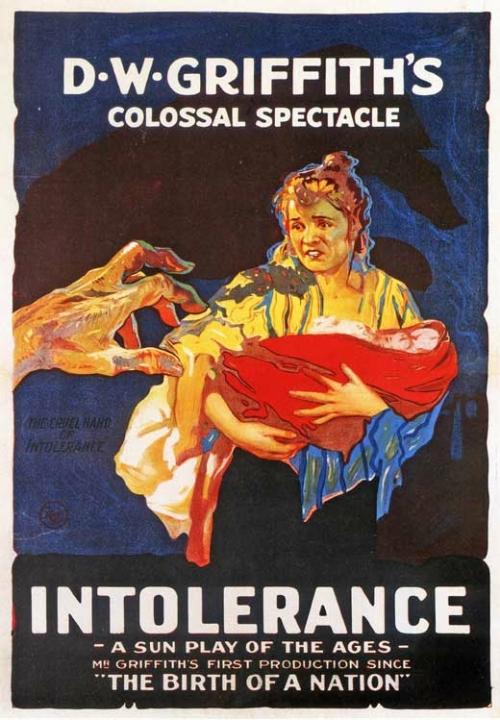 Intolerance: Love's Struggle Throughout The Ages